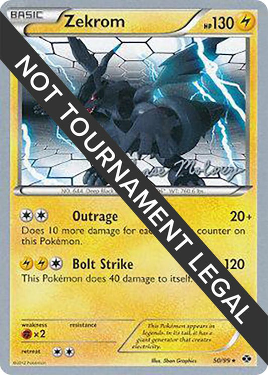 Zekrom - 2012 (Chase Moloney) [World Championship Decks] 50/99