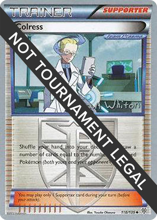 Colress - 2013 (Ian Whiton) [World Championship Decks] 118/135