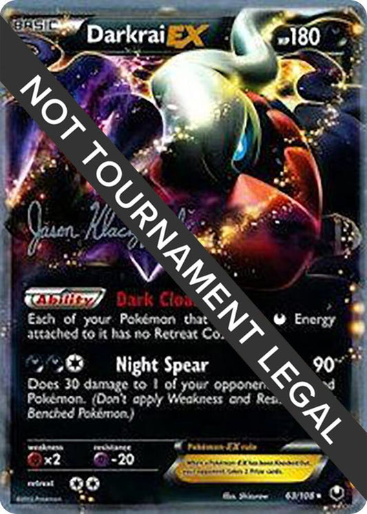Darkrai EX - 2013 (Jason Klaczynski) [World Championship Decks] 63/108