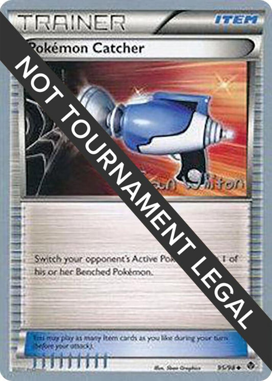 Pokemon Catcher - 2013 (Ian Whiton) [World Championship Decks] 95/98