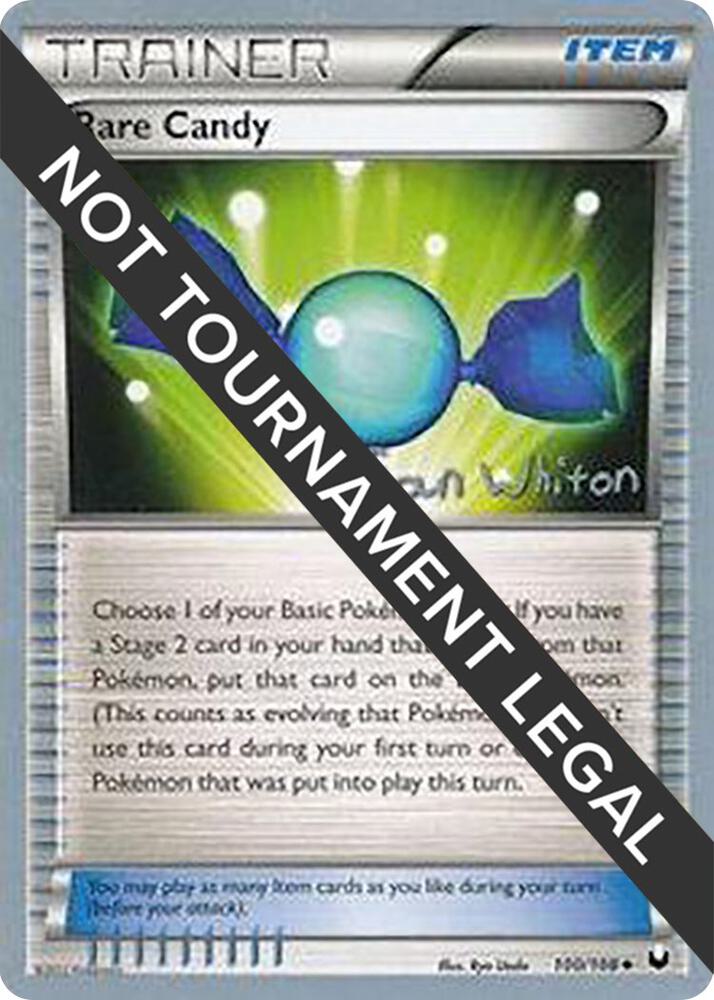 Rare Candy - 2013 (Ian Whiton) [World Championship Decks] 100/108