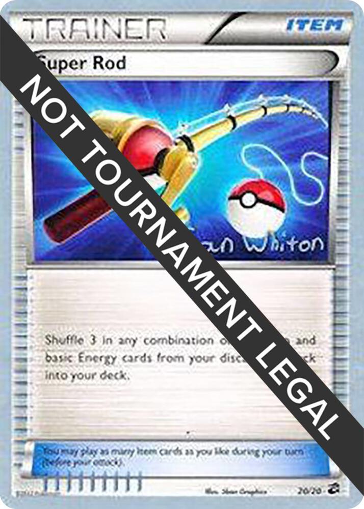 Super Rod - 2013 (Ian Whiton) [World Championship Decks] 20/20