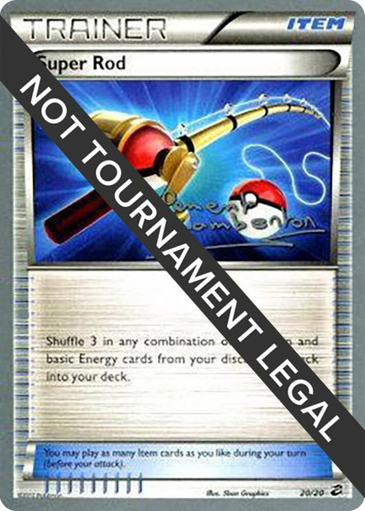 Super Rod - 2013 (Clement Lamberton) [World Championship Decks] 20/20