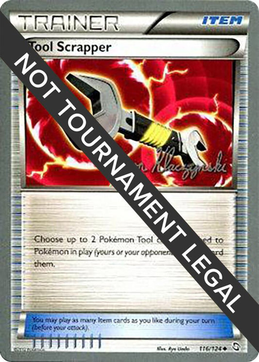 Tool Scrapper - 2013 (Jason Klaczynski) [World Championship Decks] 116/124
