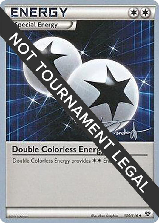 Double Colorless Energy - 2014 (Trent Orndorff) [World Championship Decks] 130/146