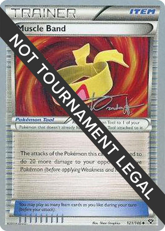 Muscle Band - 2014 (Trent Orndorff) [World Championship Decks] 121/146