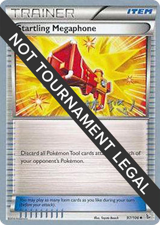 Startling Megaphone - 2014 (Haruto Kobayashi) [World Championship Decks] 97/106