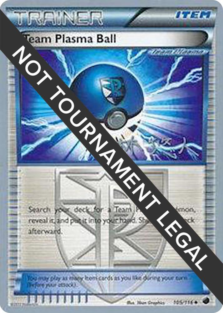 Team Plasma Ball - 2014 (Haruto Kobayashi) [World Championship Decks] 105/116