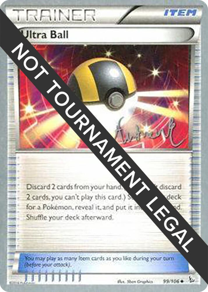 Ultra Ball - 2014 (Andrew Estrada) [World Championship Decks] 99/108