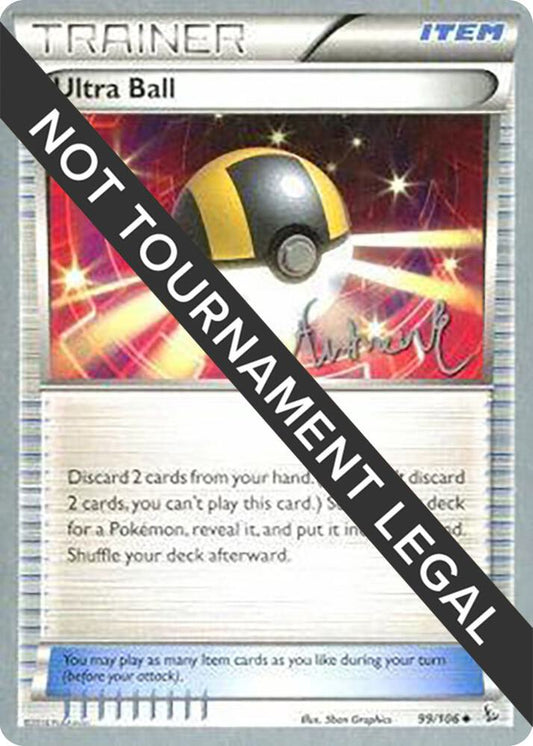 Ultra Ball - 2014 (Andrew Estrada) [World Championship Decks] 99/108
