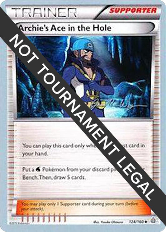 Archie's Ace in the Hole - 2015 (Jacob Van Wagner) [World Championship Decks] 124/160