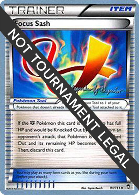 Focus Sash - 2015 (Alejandro Ng-Guzman) [World Championship Decks] 91/111