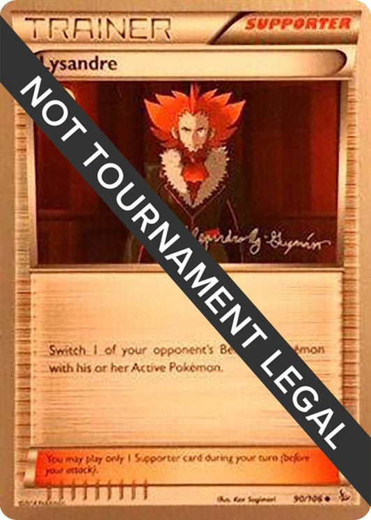 Lysandre - 2015 (Alejandro Ng-Guzman) [World Championship Decks] 90/106