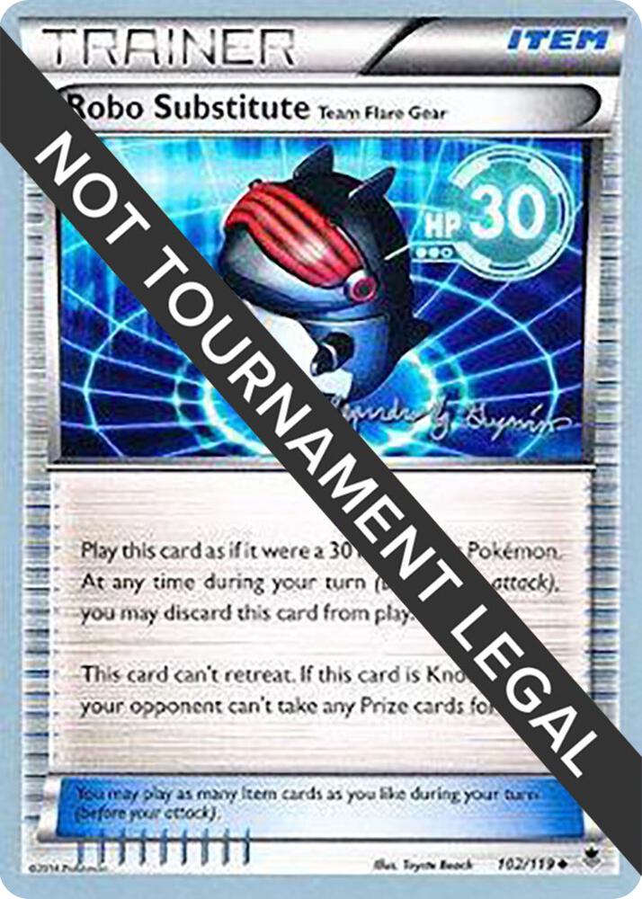 Robo Substitute (Team Flare Gear) - 2015 (Alejandro Ng-Guzman) [World Championship Decks] 102/119