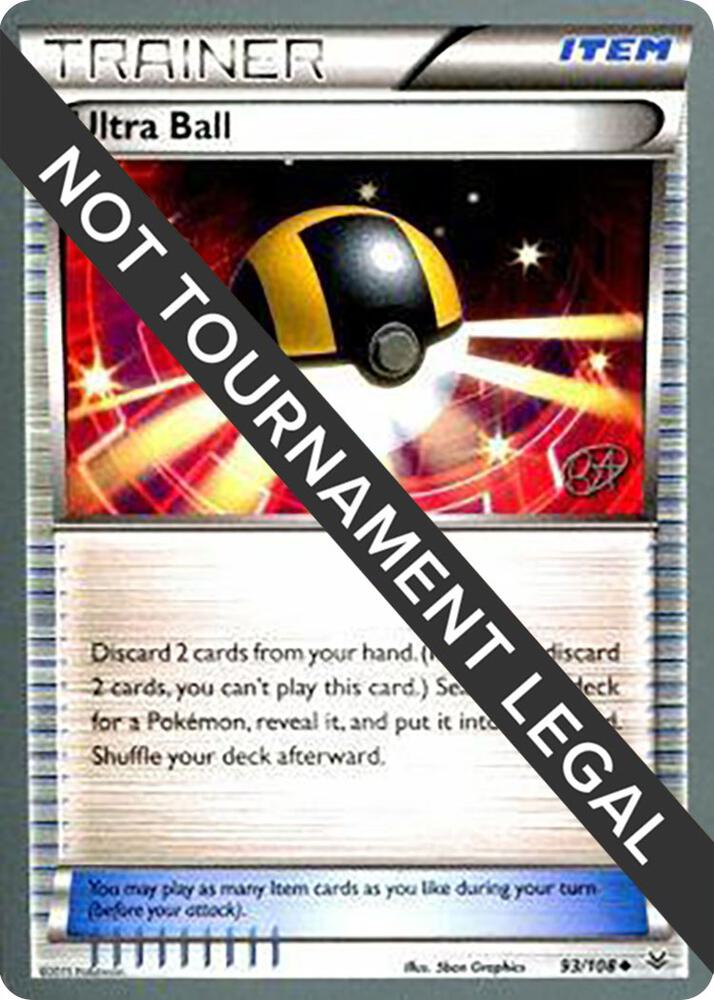 Ultra Ball - 2015 (Rowan Stavenow) [World Championship Decks] 93/108
