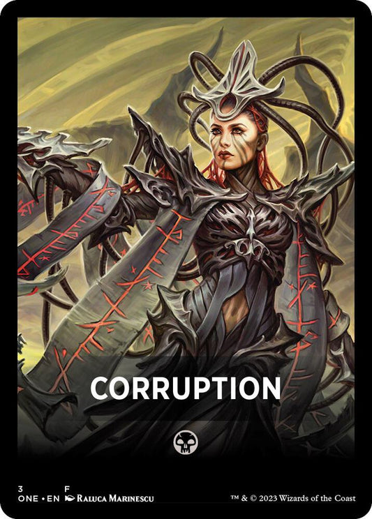 Corruption Theme Card [Phyrexia: All Will Be One] 3