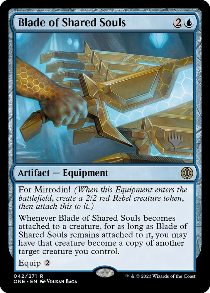 Blade of Shared Souls [Promo Pack: Phyrexia: All Will Be One] 42