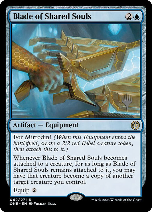 Blade of Shared Souls [Promo Pack: Phyrexia: All Will Be One] 42