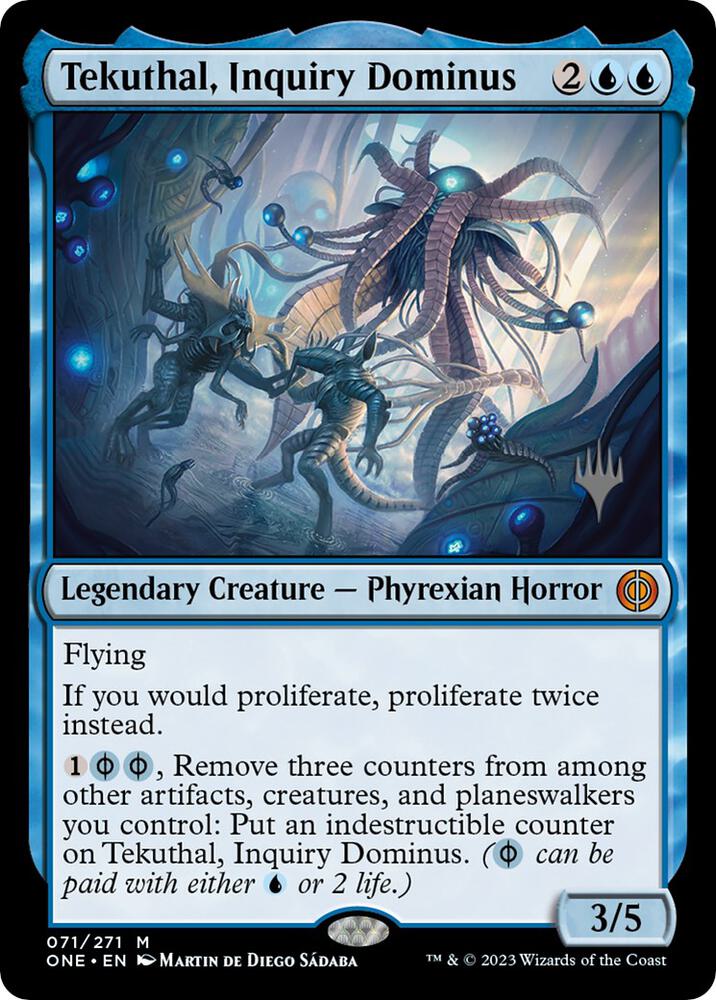 Tekuthal, Inquiry Dominus [Promo Pack: Phyrexia: All Will Be One] 71