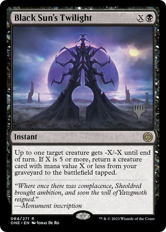 Black Sun's Twilight [Promo Pack: Phyrexia: All Will Be One] 84