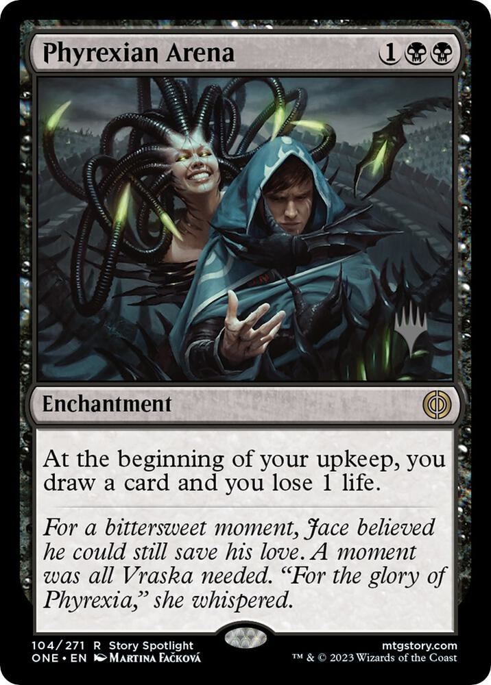 Phyrexian Arena [Promo Pack: Phyrexia: All Will Be One] 104