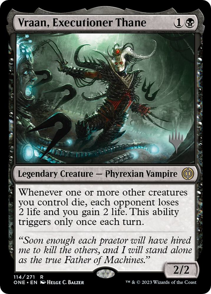 Vraan, Executioner Thane [Promo Pack: Phyrexia: All Will Be One] 114