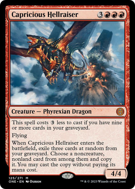 Capricious Hellraiser [Promo Pack: Phyrexia: All Will Be One] 125