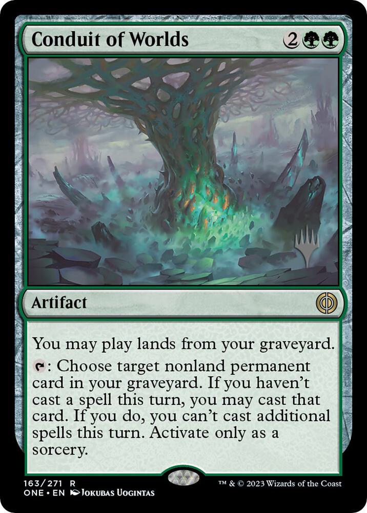 Conduit of Worlds [Promo Pack: Phyrexia: All Will Be One] 163