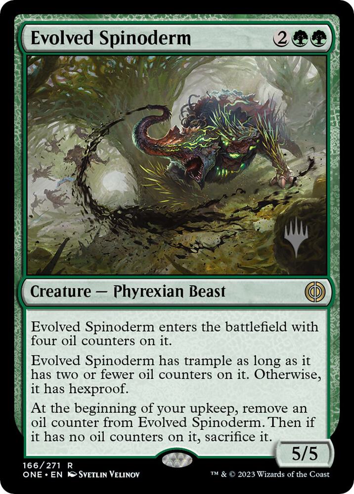 Evolved Spinoderm [Promo Pack: Phyrexia: All Will Be One] 166