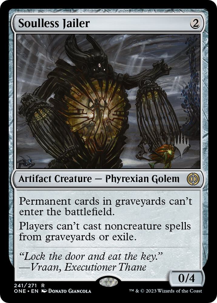 Soulless Jailer [Promo Pack: Phyrexia: All Will Be One] 241