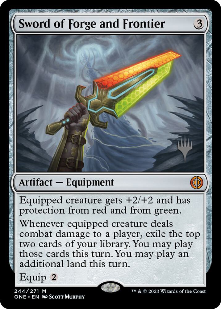 Sword of Forge and Frontier [Promo Pack: Phyrexia: All Will Be One] 244