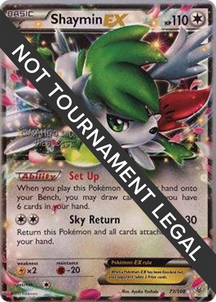 Shaymin EX - 2016 (Shunto Sadahiro) [World Championship Decks] 77/108