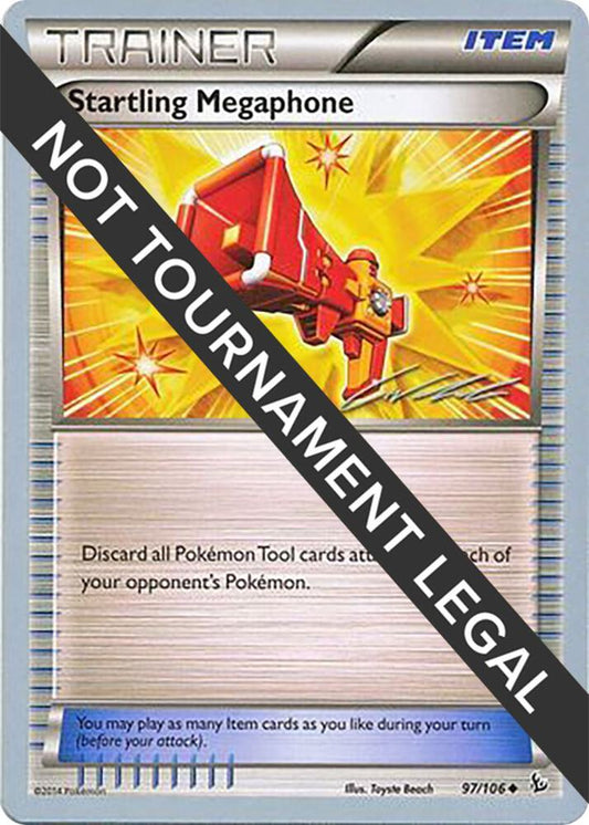 Startling Megaphone - 2016 (Cody Walinski) [World Championship Decks] 97/106