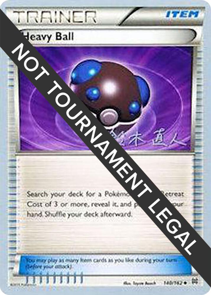 Heavy Ball - 2017 (Naoto Suzuki) [World Championship Decks] 140/162