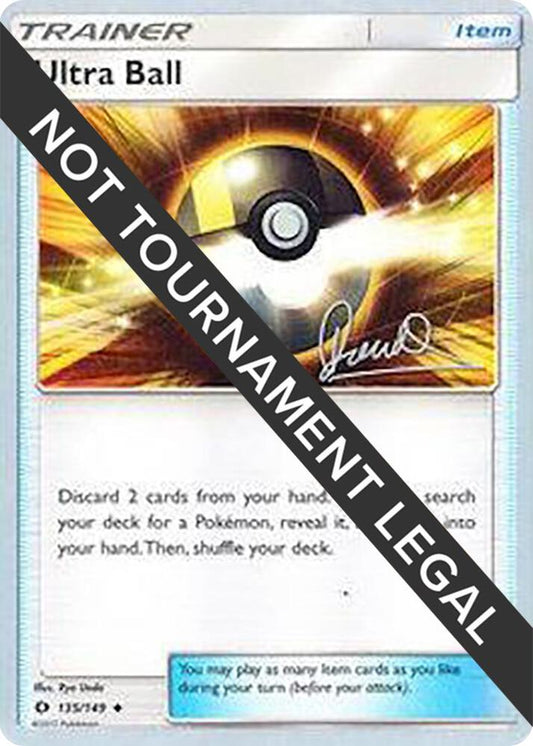 Ultra Ball - 2017 (Diego Cassiraga) [World Championship Decks] 135/124