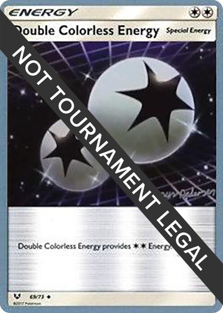Double Colorless Energy - 2018 (Magnus Pedersen) [World Championship Decks] 69/73