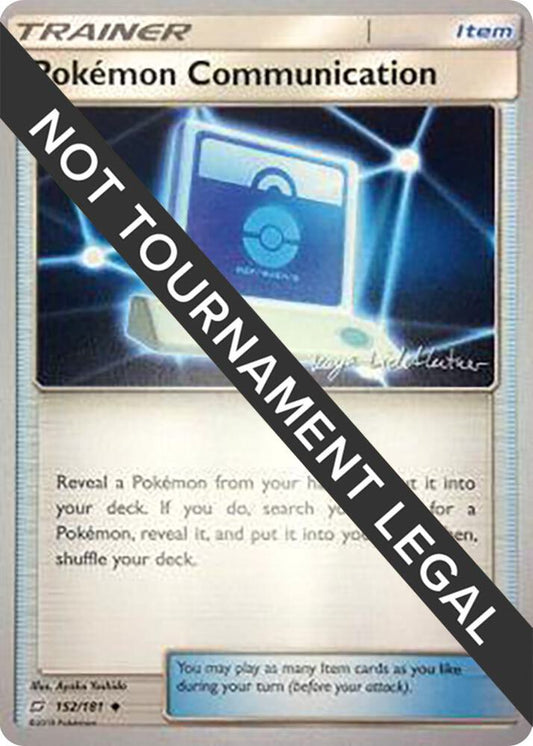 Pokemon Communication - 2019 (Kaya Lichtleitner) [World Championship Decks] 152/181