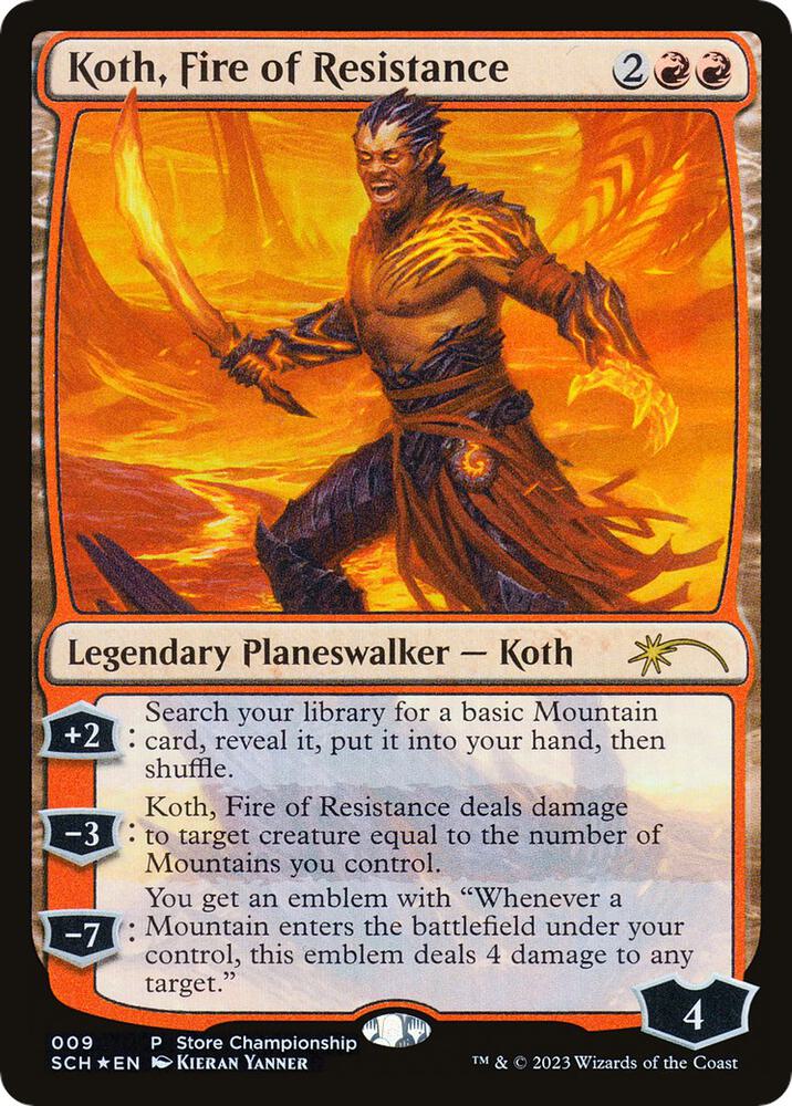 Koth, Fire of Resistance [Game Day & Store Championship Promos] 9