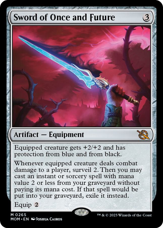 Sword of Once and Future [March of the Machine] 265