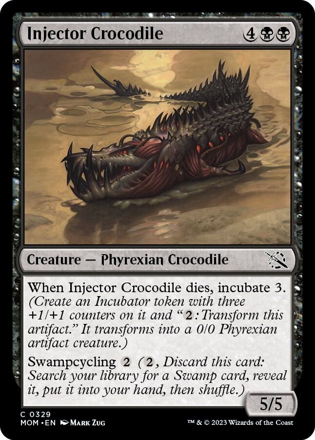 Injector Crocodile [March of the Machine] 329