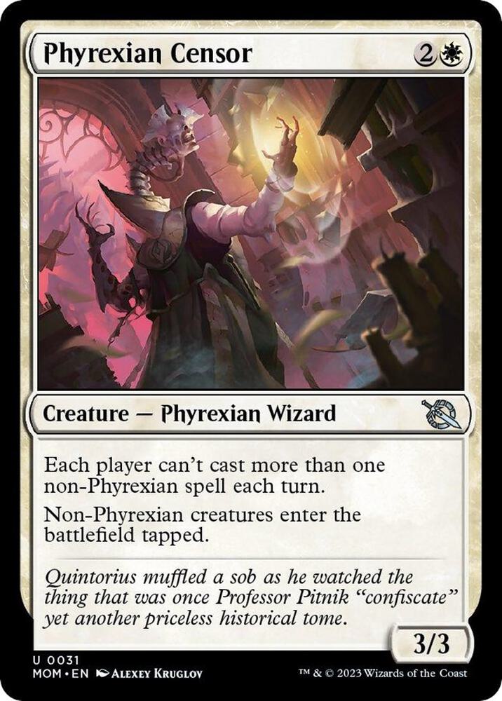 Phyrexian Censor [March of the Machine] 31