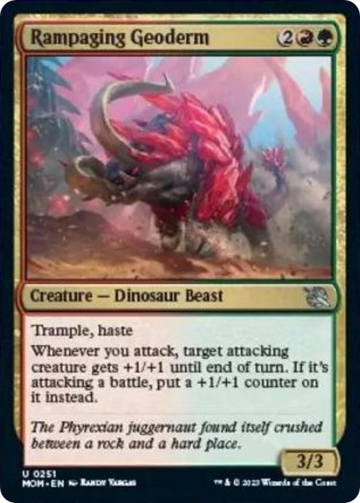 Rampaging Geoderm [March of the Machine] 251