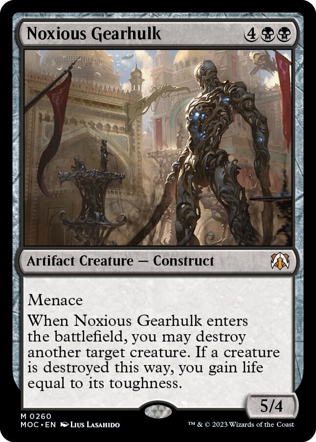 Noxious Gearhulk [Commander: March of the Machine] 260
