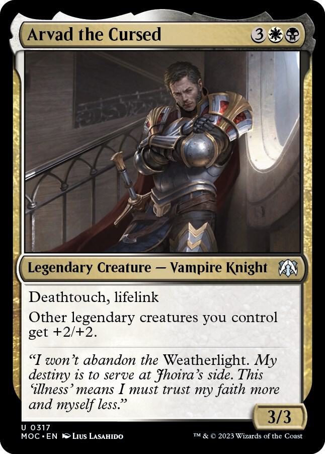 Arvad the Cursed [Commander: March of the Machine] 317