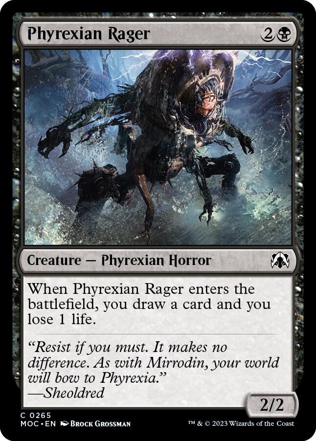 Phyrexian Rager [Commander: March of the Machine] 265