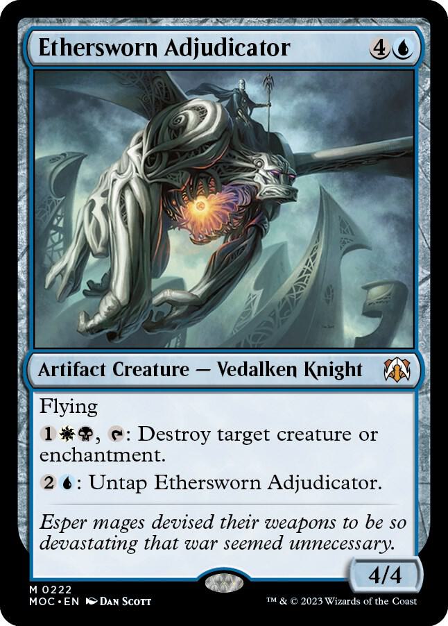 Ethersworn Adjudicator [Commander: March of the Machine] 222