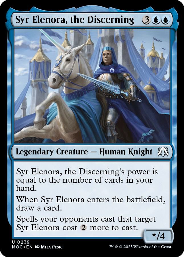 Syr Elenora, the Discerning [Commander: March of the Machine] 239