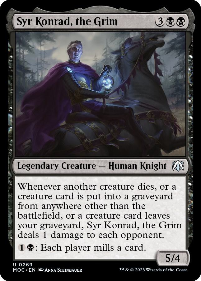 Syr Konrad, the Grim [Commander: March of the Machine] 269