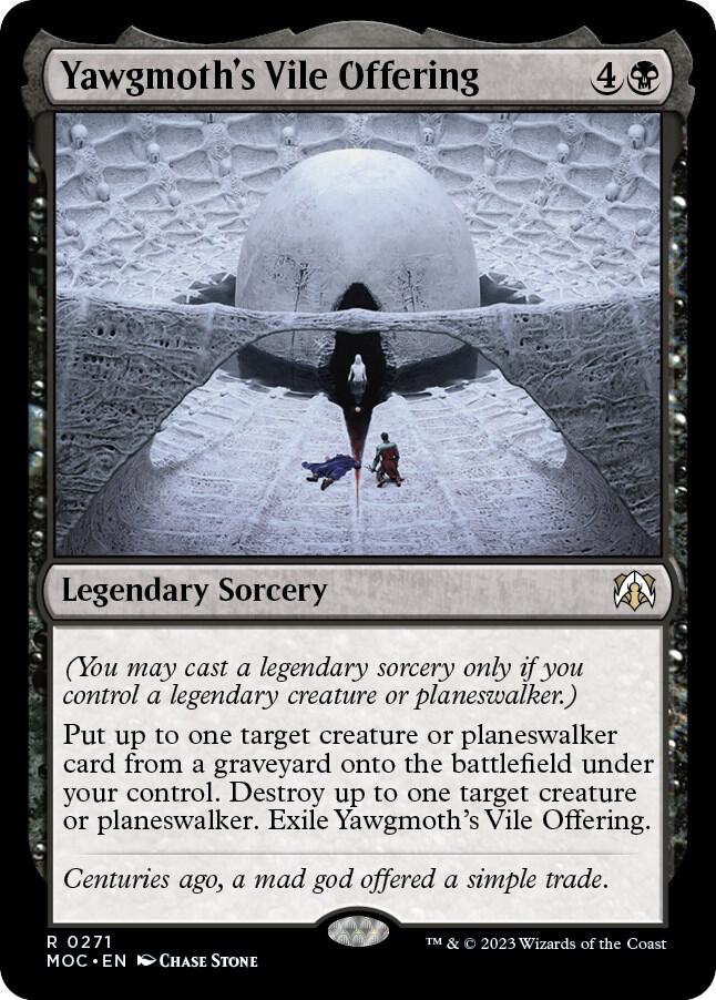 Yawgmoth's Vile Offering [Commander: March of the Machine] 271