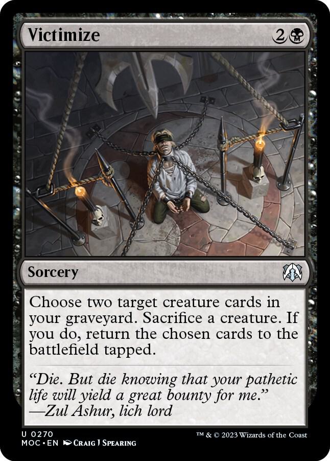 Victimize [Commander: March of the Machine] 270